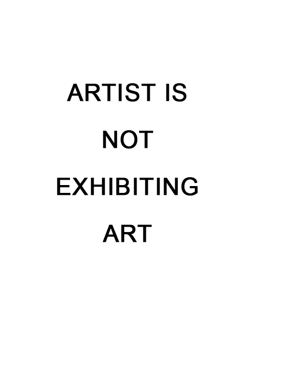 Artist is not exhibiting